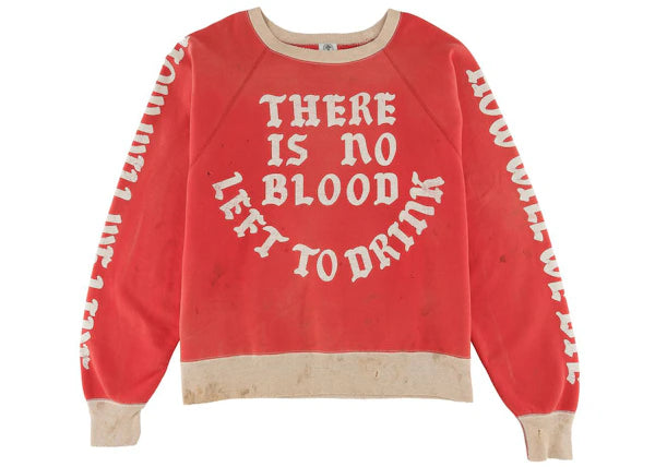 Saint Mxxxxxx No Blood Left Sweatshirt Red